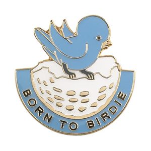 Born To Birdie Pin
